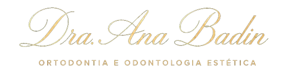 Dra. Ana Badin, Ortodontia e Odontologia Estética
